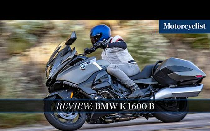 2022 BMW K 1600 B First Ride Review