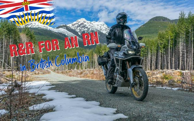 A Motorcycle Get Away in British Columbia