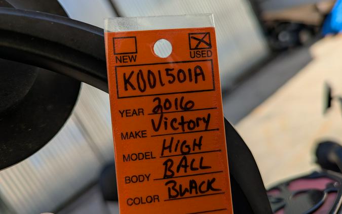 2016 Victory High-Ball