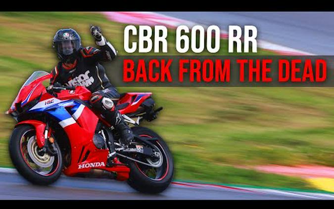 2024 Honda CBR600RR Review: Back At Just The Right Time?