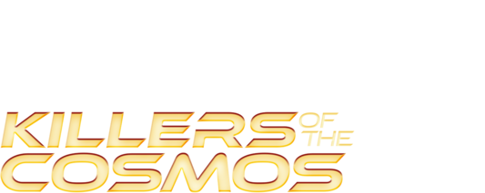 Killers Of The Cosmos