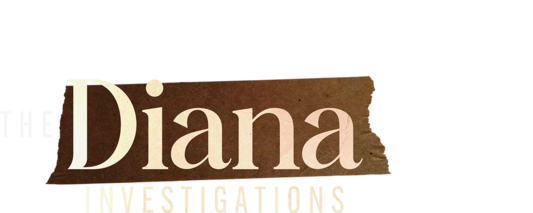 The Diana Investigations