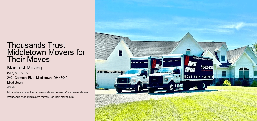 Thousands Trust Middletown Movers for Their Moves