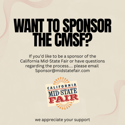 Contact: Sponsor@midstatefair.com for more infor 