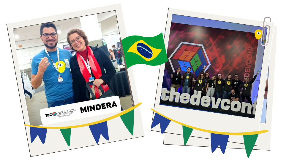 The Mindera Brazil Team at TDC