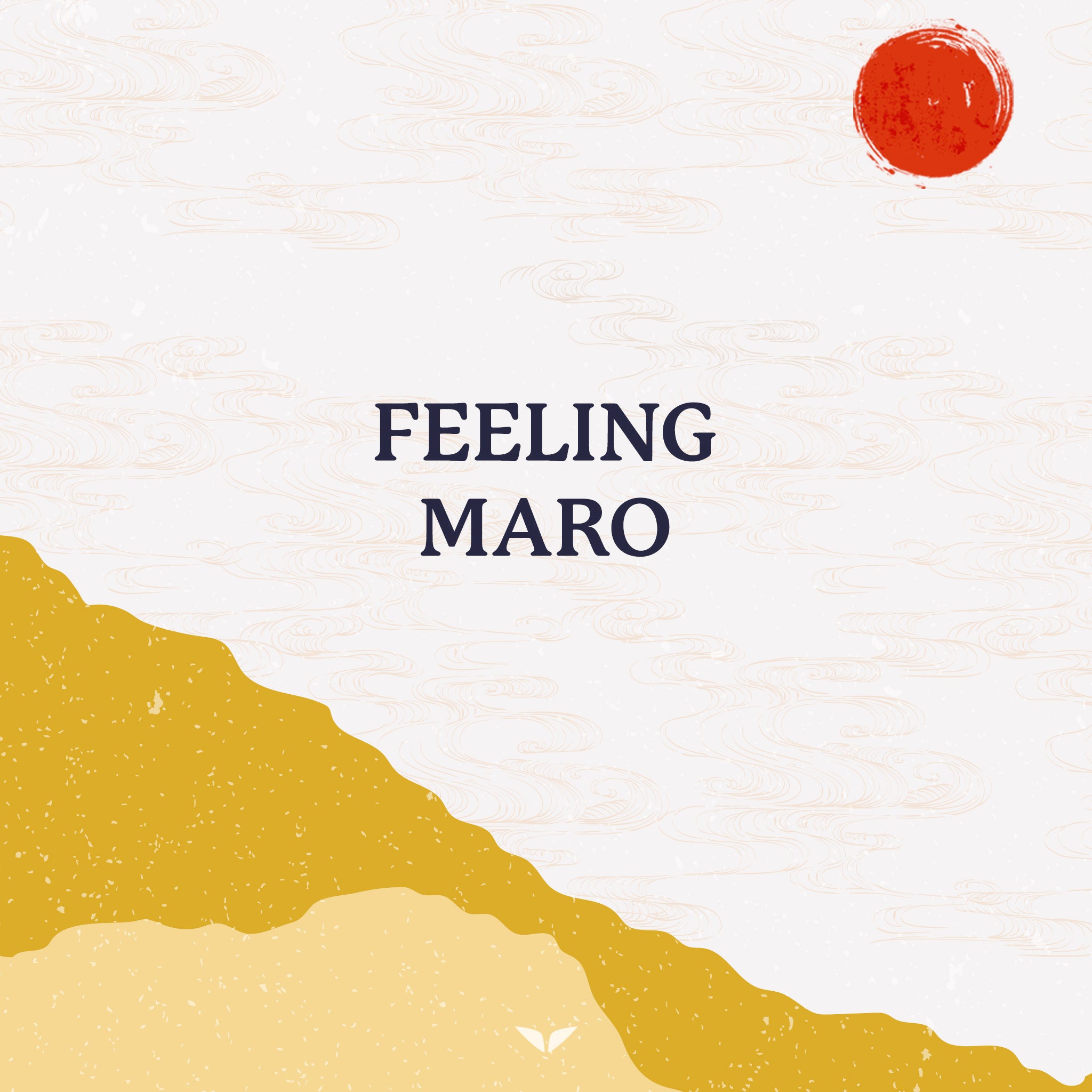 Brain Retraining: Feeling Maro