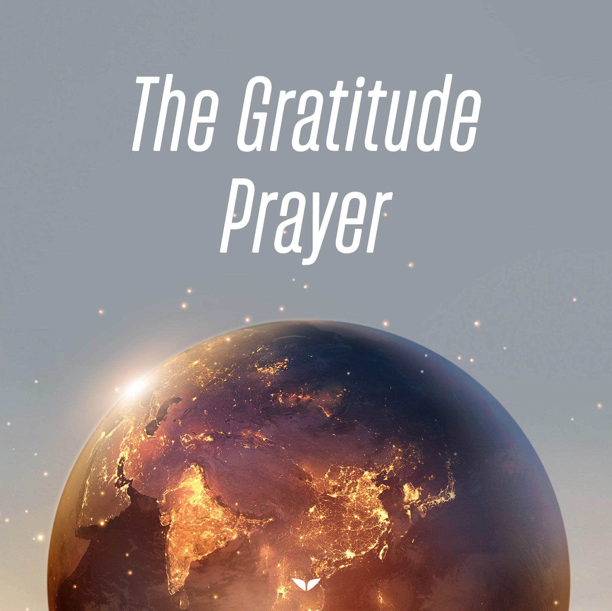 The Gratitude Prayer