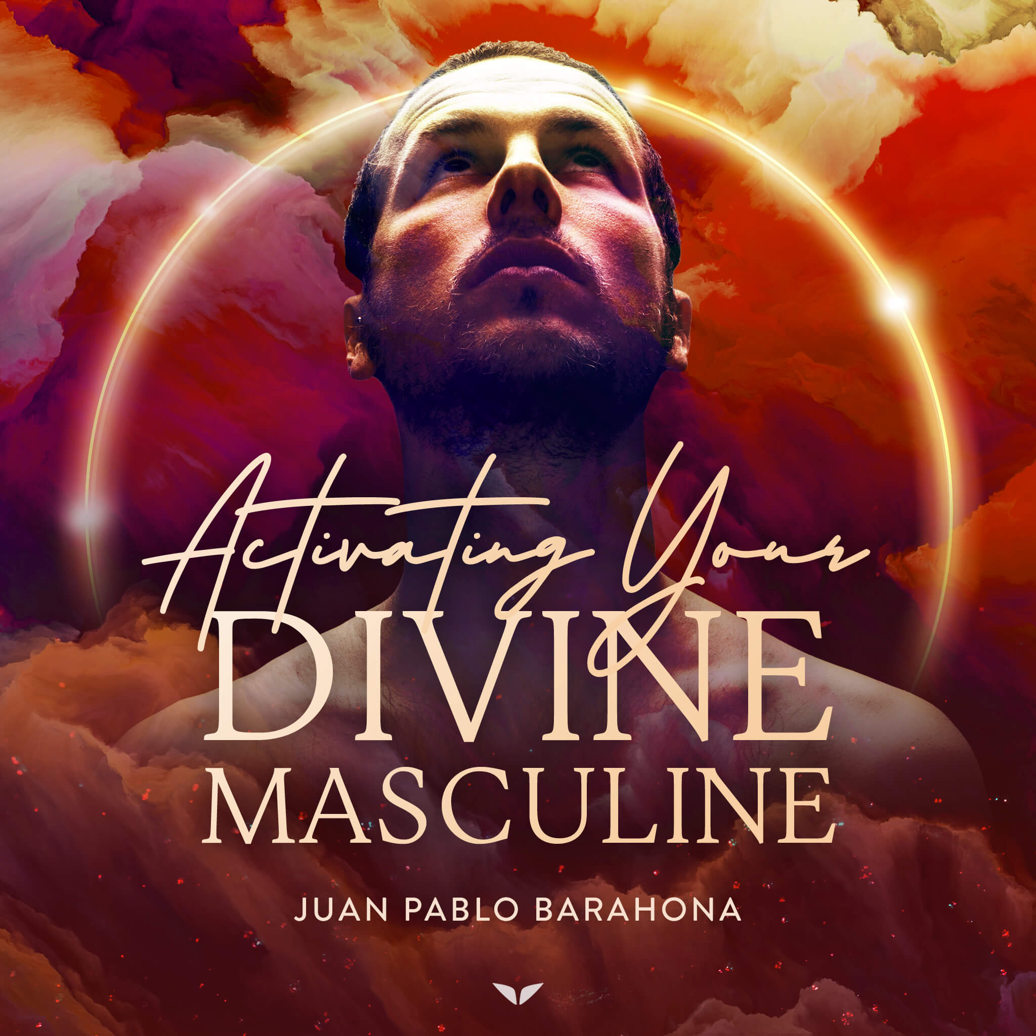Activating Your Divine Masculine