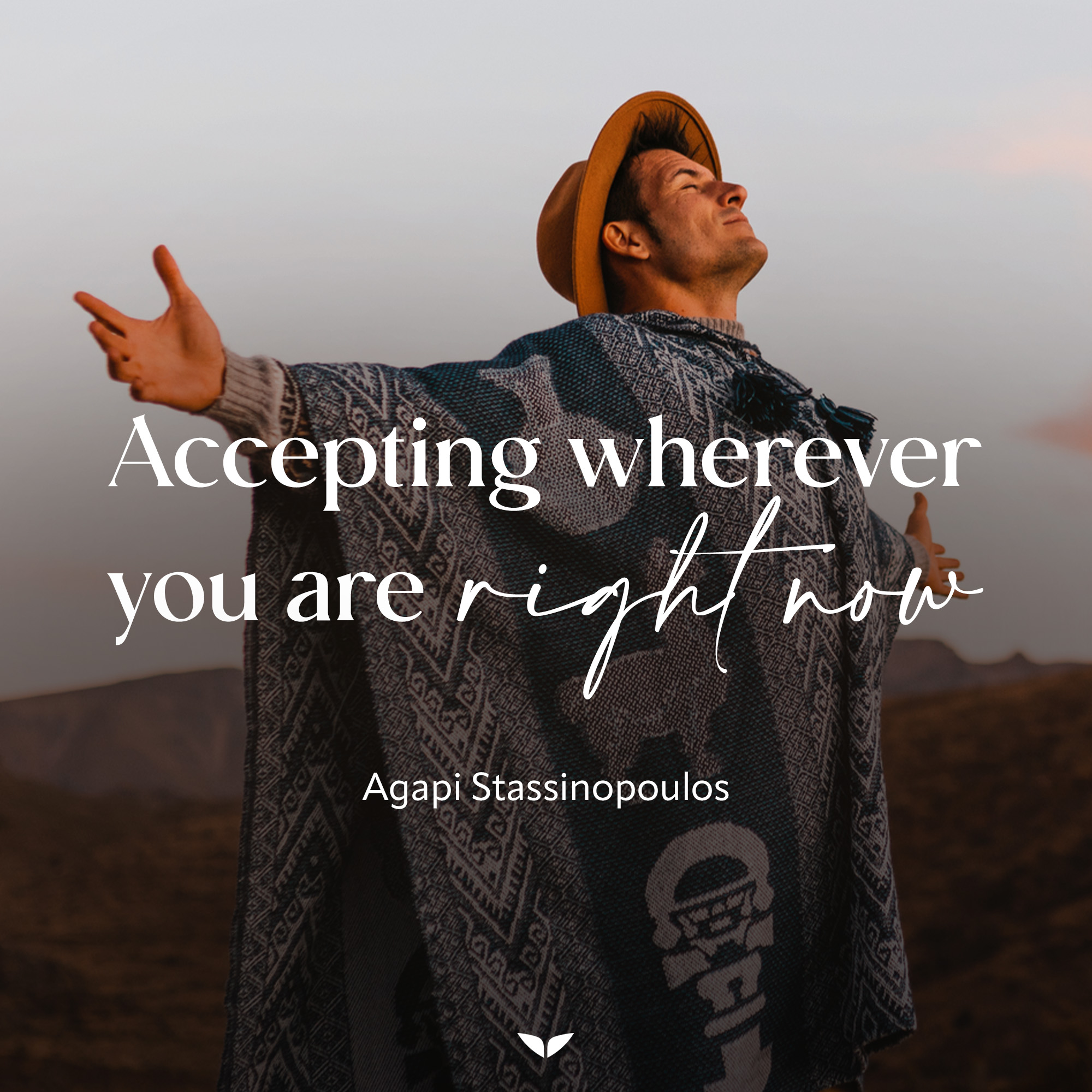 Accepting Wherever You Are Right Now