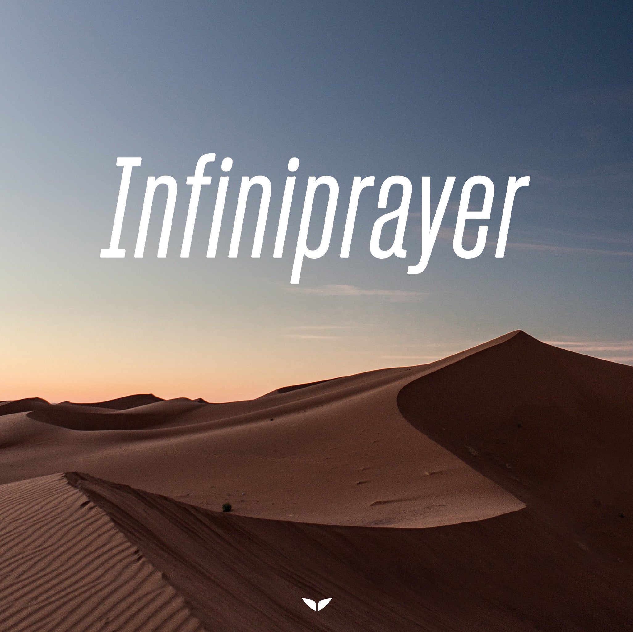 Infiniprayer