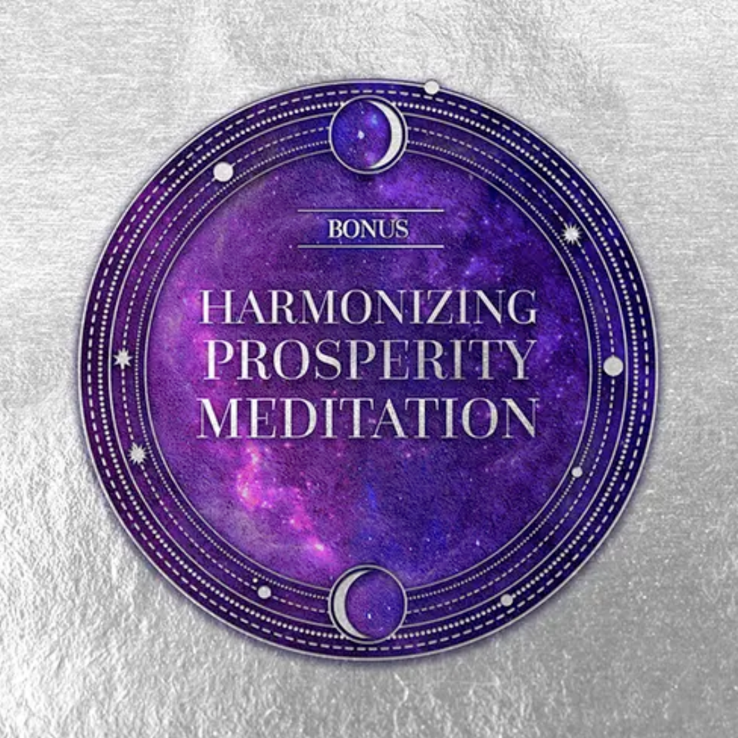 [Bonus] Harmonizing Prosperity Meditation