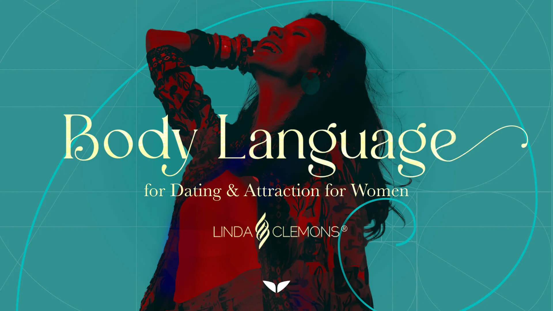 Body Language for Dating & Attraction