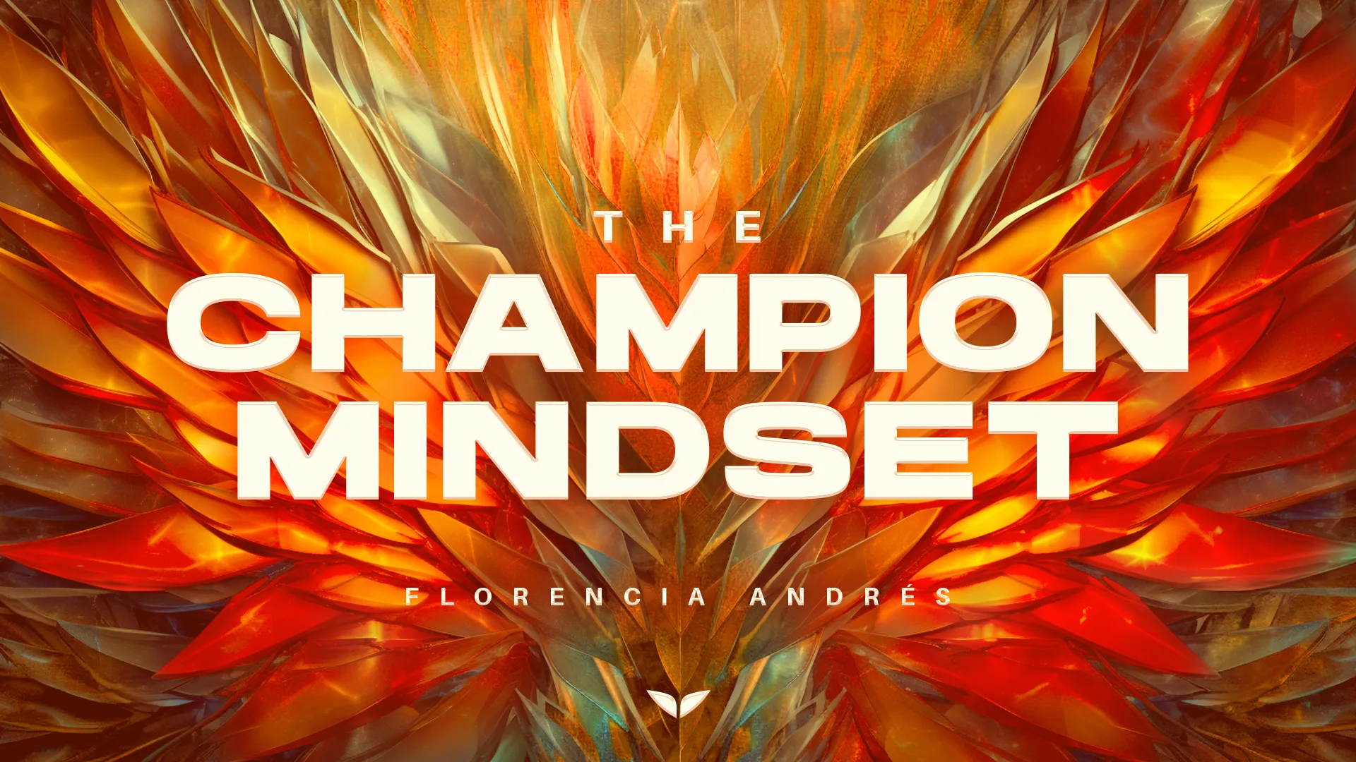 The Champion Mindset