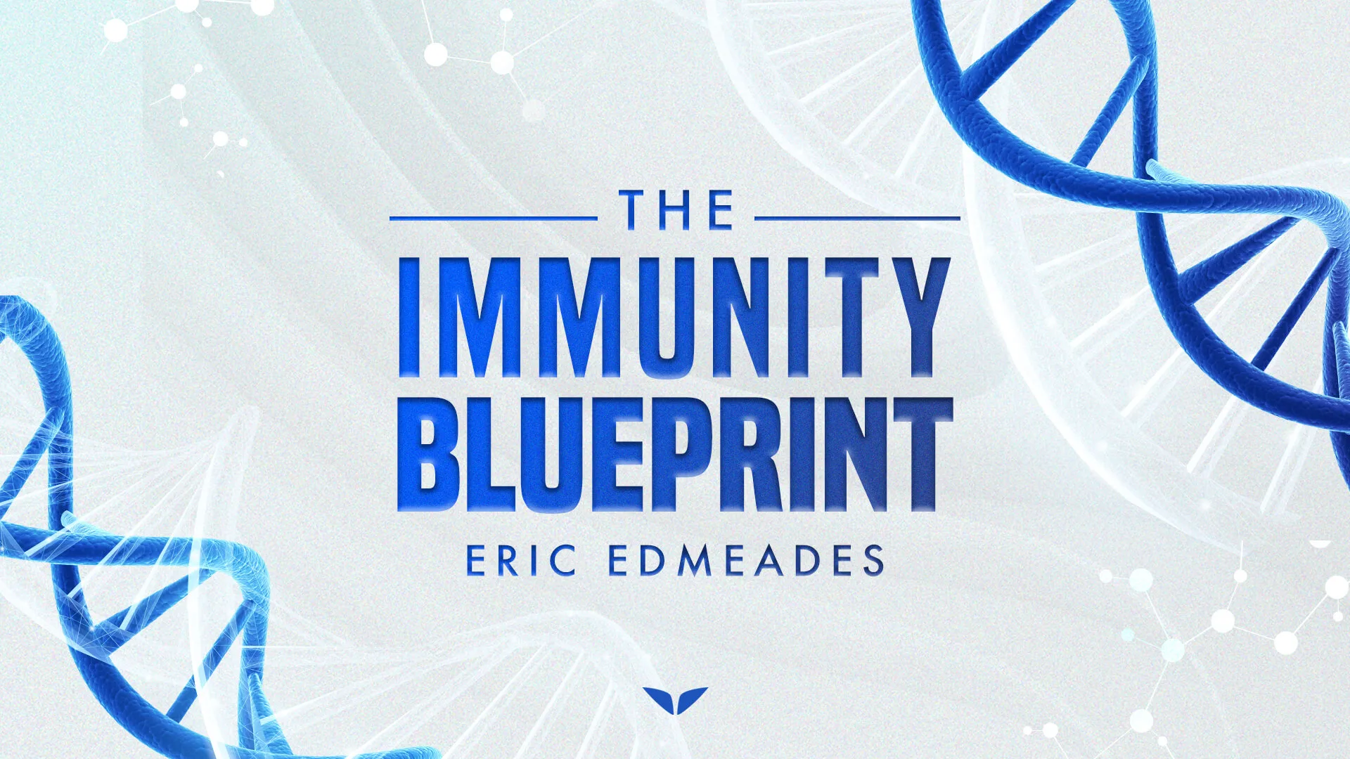 The Immunity Blueprint