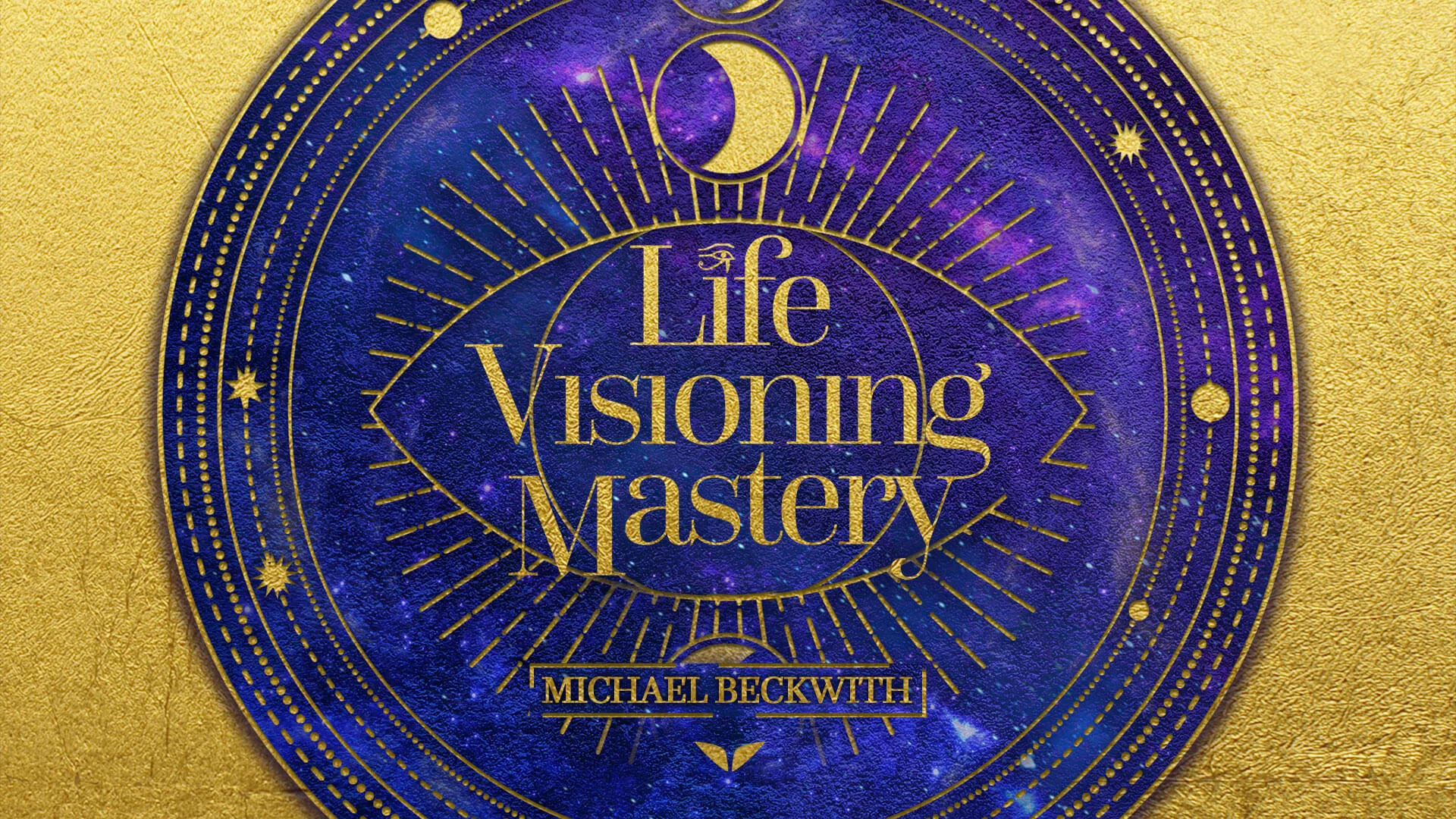 Life Visioning Mastery