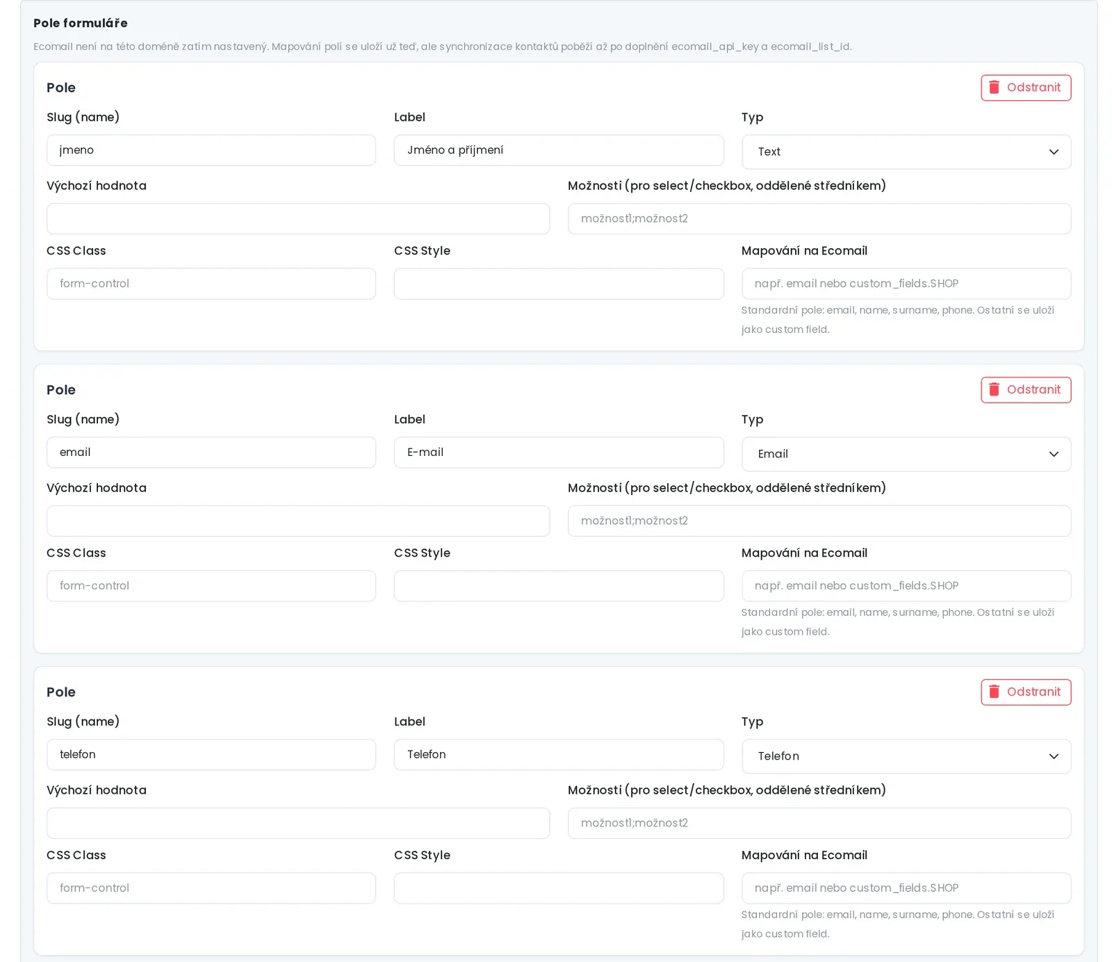 Editor formuláře v administraci: pole jméno, e-mail a telefon s typem, popiskem, výchozí hodnotou, CSS třídou a mapováním na Ecomail