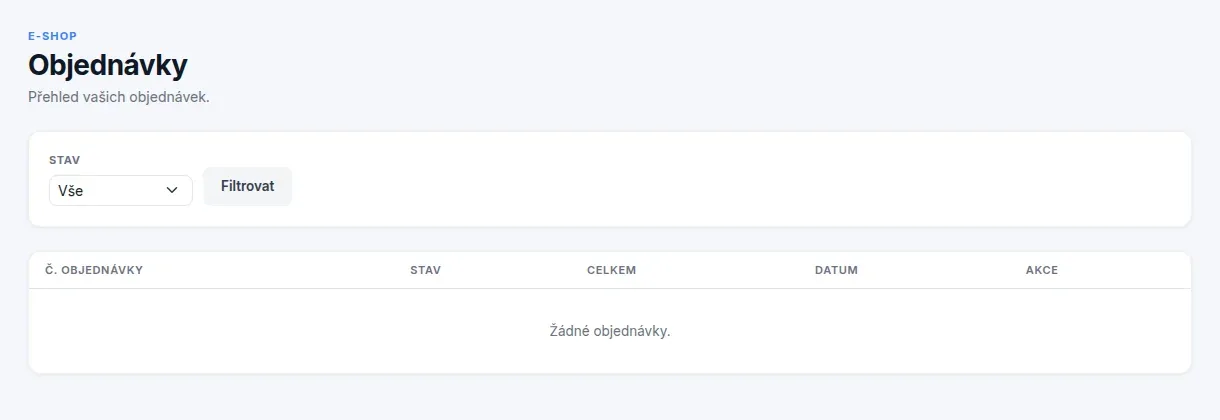 Stránka Objednávky s výběrem stavu, tlačítkem Filtrovat a tabulkou objednávek