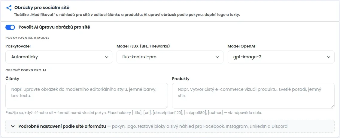 Část Obrázky pro sociální sítě s přepínačem, výběrem poskytovatele a modelu a obecnými pokyny pro články a produkty