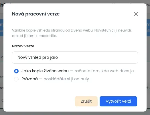 Okno Nová pracovní verze s polem Název verze a volbami Jako kopie živého webu a Prázdná