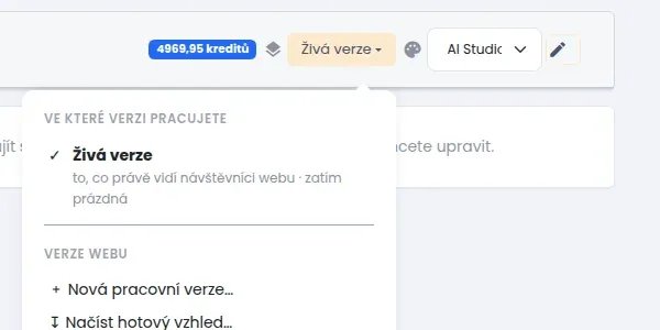Rozbalená nabídka verzí v liště AI Studia s položkami Živá verze, Nová pracovní verze a Načíst hotový vzhled