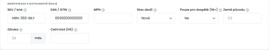 Oddíl Identifikace a katalogové údaje s poli SKU / kód, EAN / GTIN, MPN, Stav zboží, Pouze pro dospělé, Země původu, Záruka a Celní kód