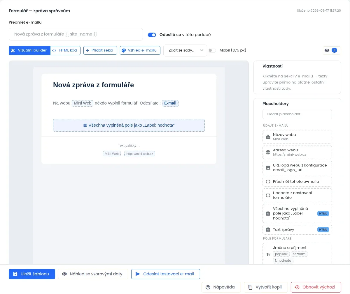 Editor e-mailu: nahoře předmět, uprostřed e-mail z formuláře, vpravo vlastnosti sekce a seznam údajů, které lze vložit