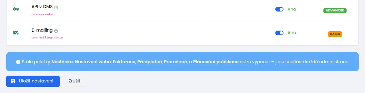 Spodní část obrazovky: moduly API v CMS a E-mailing se zapnutým přepínačem a nápisem Ano, modrý rámeček se stálými položkami a tlačítka Uložit nastavení a Zrušit