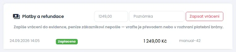 Blok Platby a refundace s přijatou platbou a polem pro zápis vrácení peněz