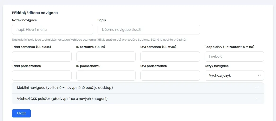 Formulář Přidání/Editace navigace s poli Název navigace a Popis, technickými poli pro vzhled seznamu, polem Jazyk navigace a tlačítkem Uložit