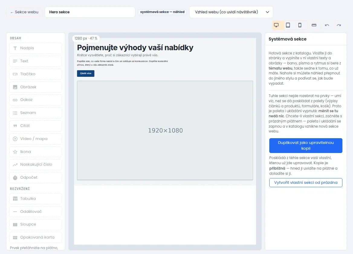 Návrhář sekcí: vlevo paleta prvků, uprostřed skládaná sekce, vpravo vlastnosti vybraného prvku