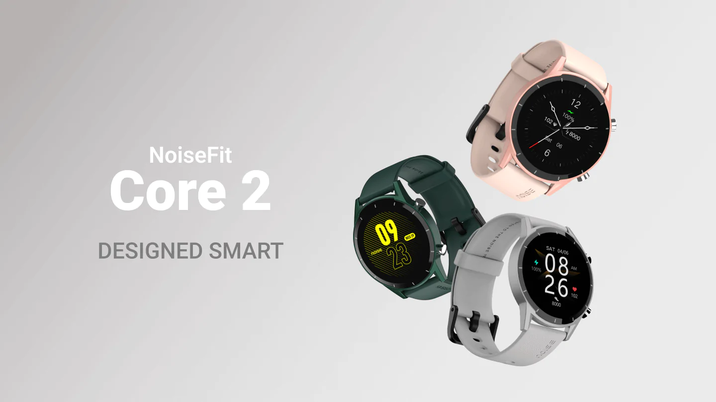 NoiseFit Core 2 smartwatch