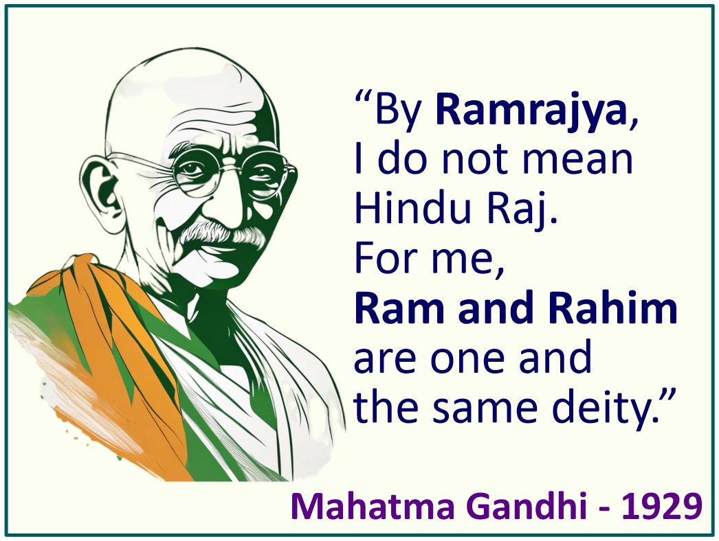 Gandhi's Ramarajya and Hindutva Ramarajya