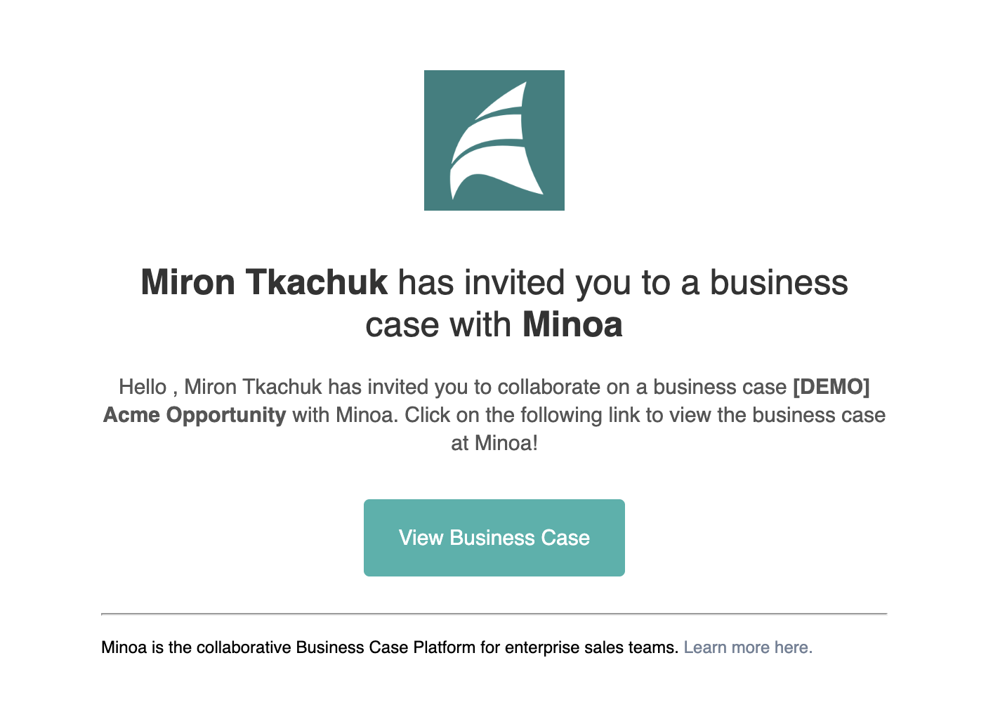 Viewing a Business Case Shared with You - Minoa Documentation