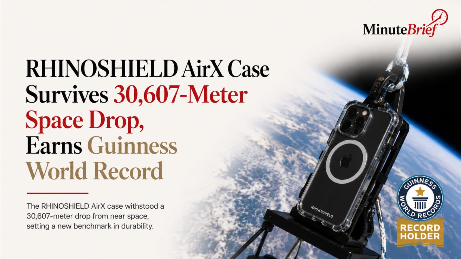 RHINOSHIELD AirX Case Survives 30,607-Meter Space Drop to Set Guinness World Record