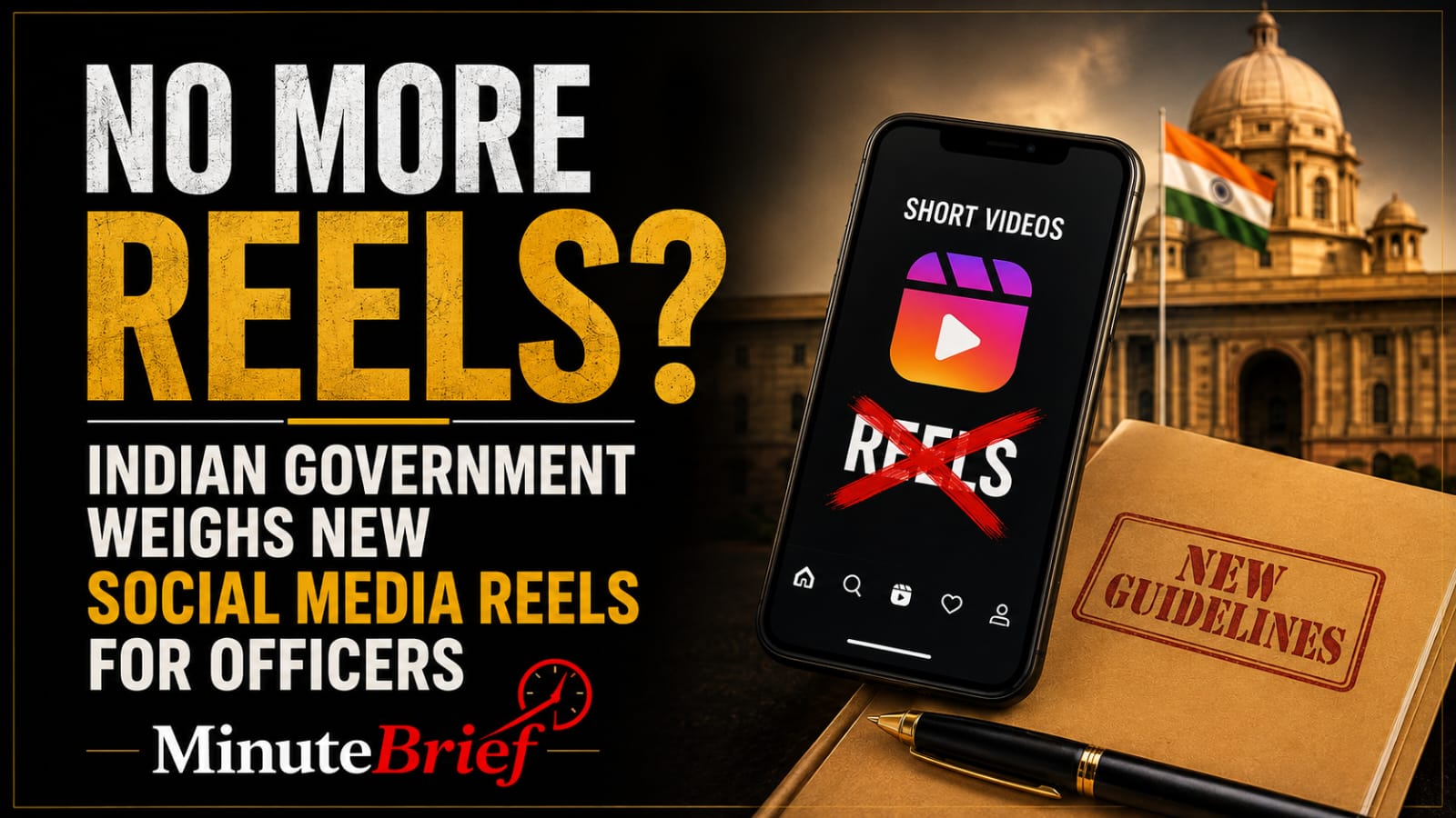 Reels or Rule? Indian Government Plans New Social Media Rule for Officers