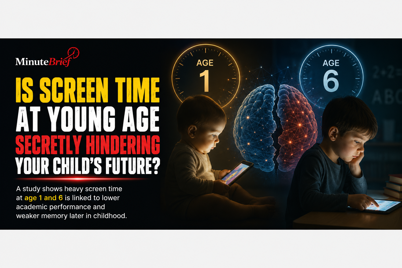 Is Screen Time at Young Age Secretly Hindering Your Child’s Future?