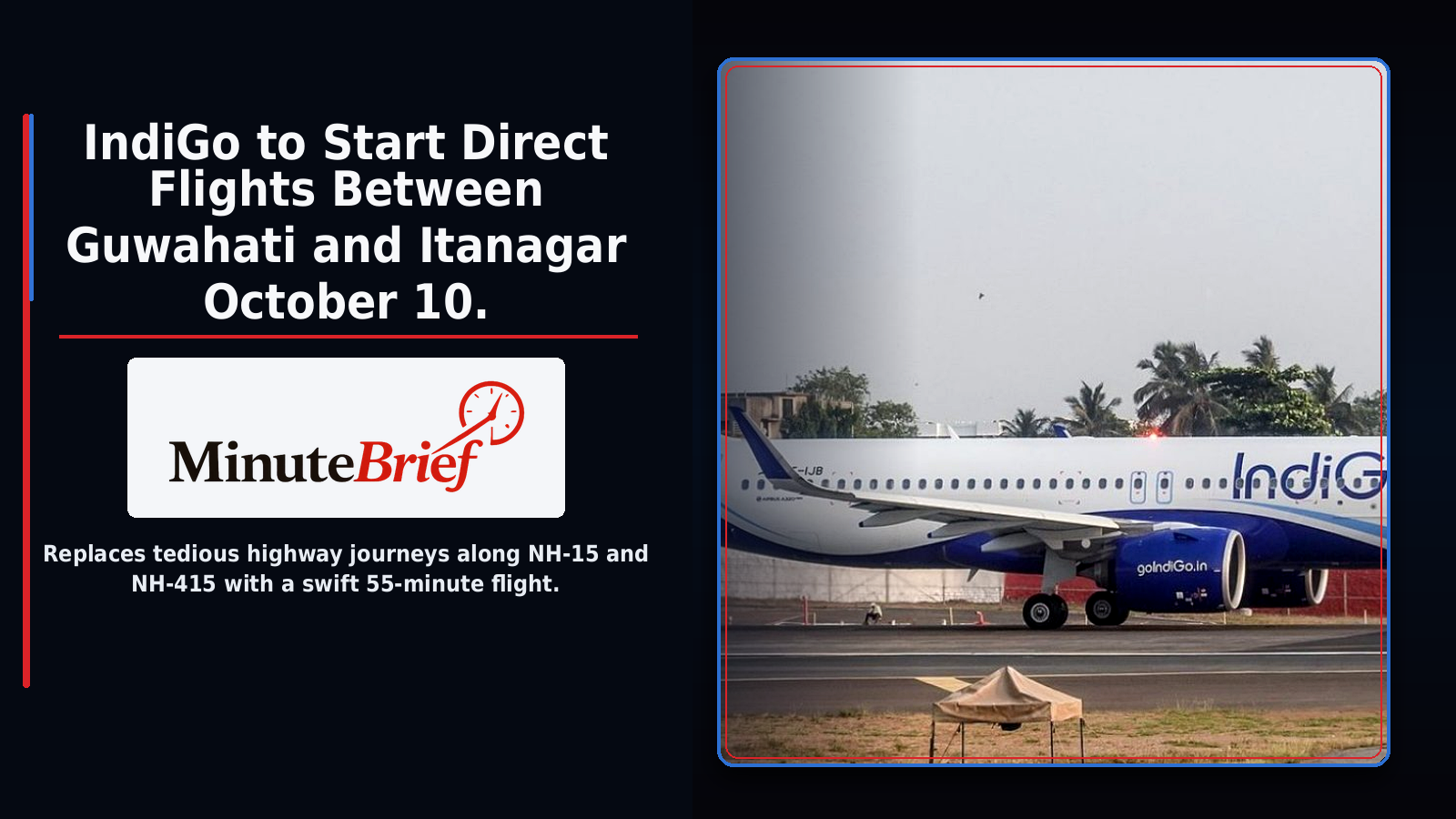 IndiGo to Start Direct Flights Between Guwahati and Itanagar October 10