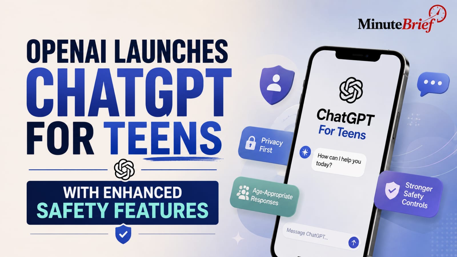 OpenAI Launches ChatGPT for Teens with Enhanced Safety Features