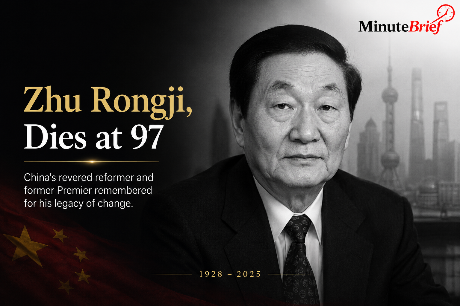 Zhu Rongji, Key Architect of China’s Economic Reforms, Passes Away at 97