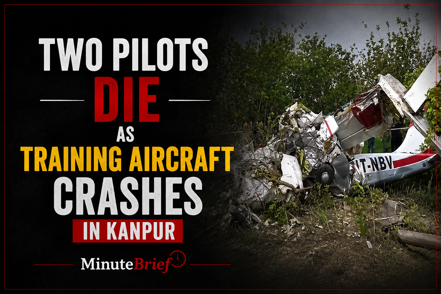 Two pilots die as training aircraft crashes in Kanpur