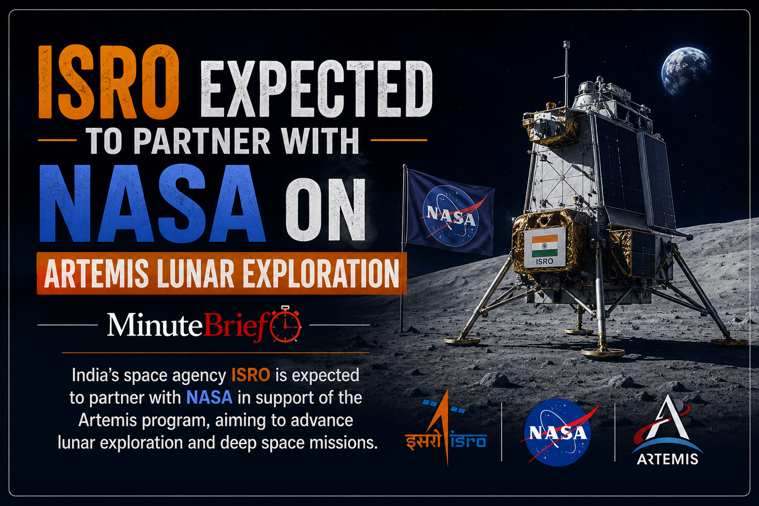 ISRO Expected to Partner with NASA on Artemis Lunar Exploration