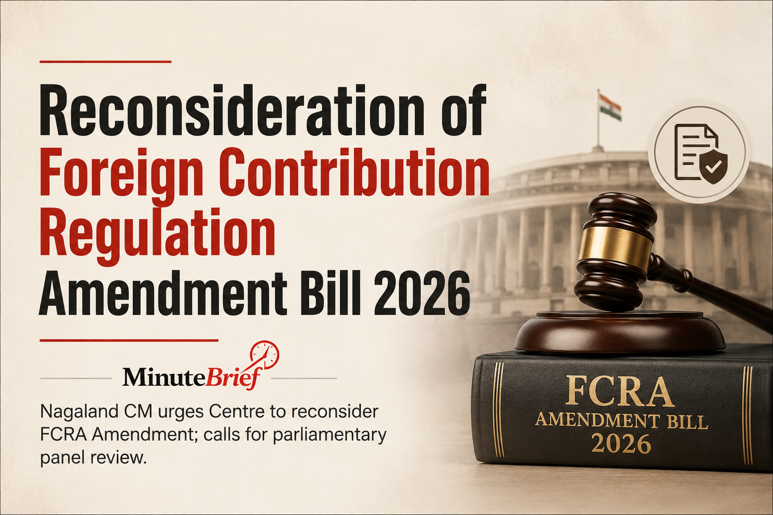 Nagaland CM Urges Reconsideration of Foreign Contribution Regulation Amendment Bill, 2026