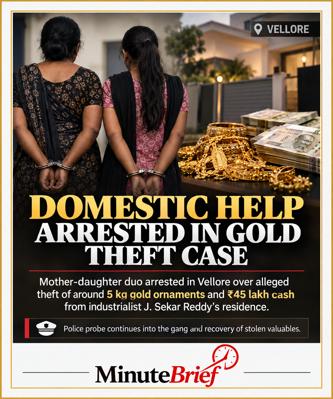 ₹45 lakh cash and Five grams gold theft at industrialist's house in Katpadi