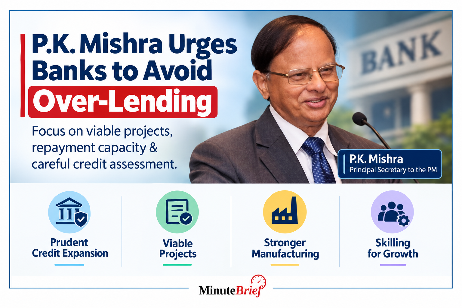 PM's Principal Secretary warns banks against lending euphoria