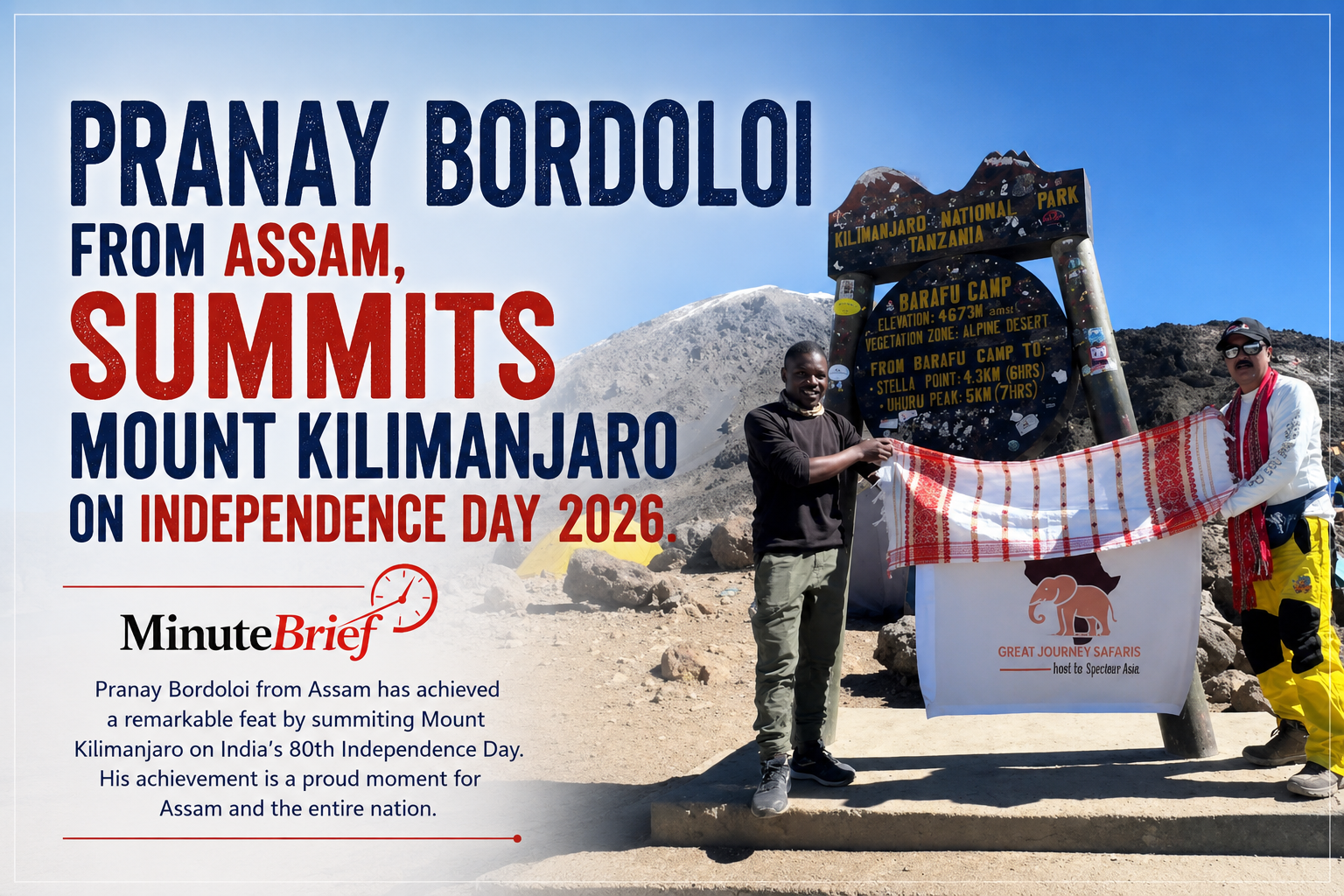 Assam Journalist Pranay Bordoloi Summits Mount Kilimanjaro on Independence Day