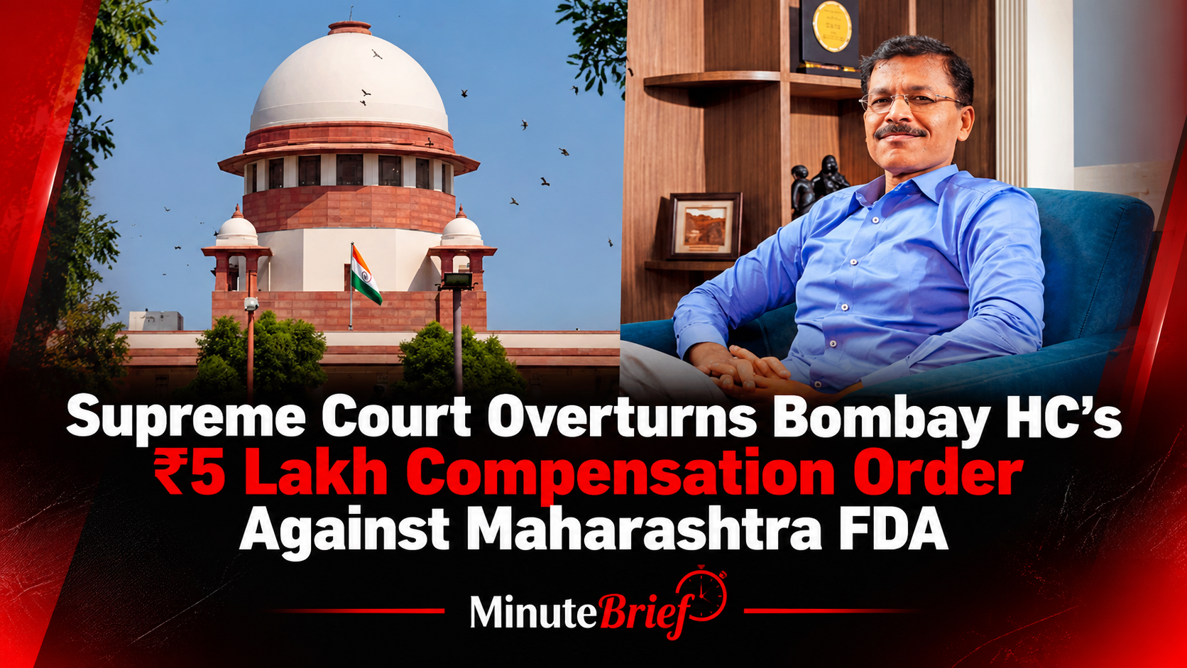 Supreme Court Overturns Bombay HC’s Compensation Order Against Maharashtra FDA