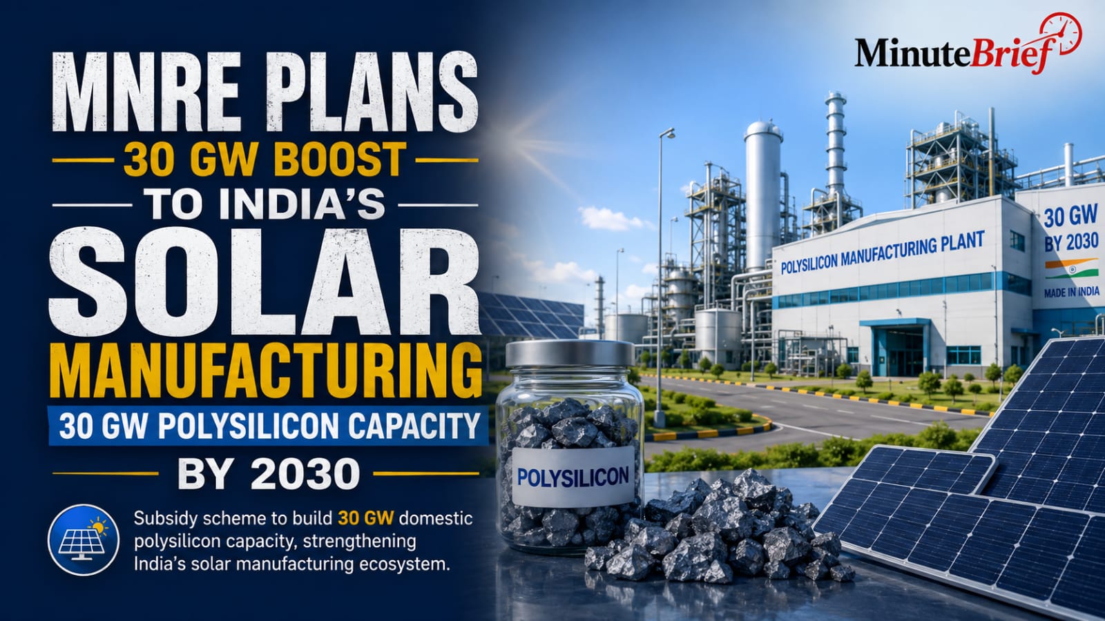 MNRE Formulating Subsidy Scheme for 30 GW Domestic Polysilicon Capacity by 2030