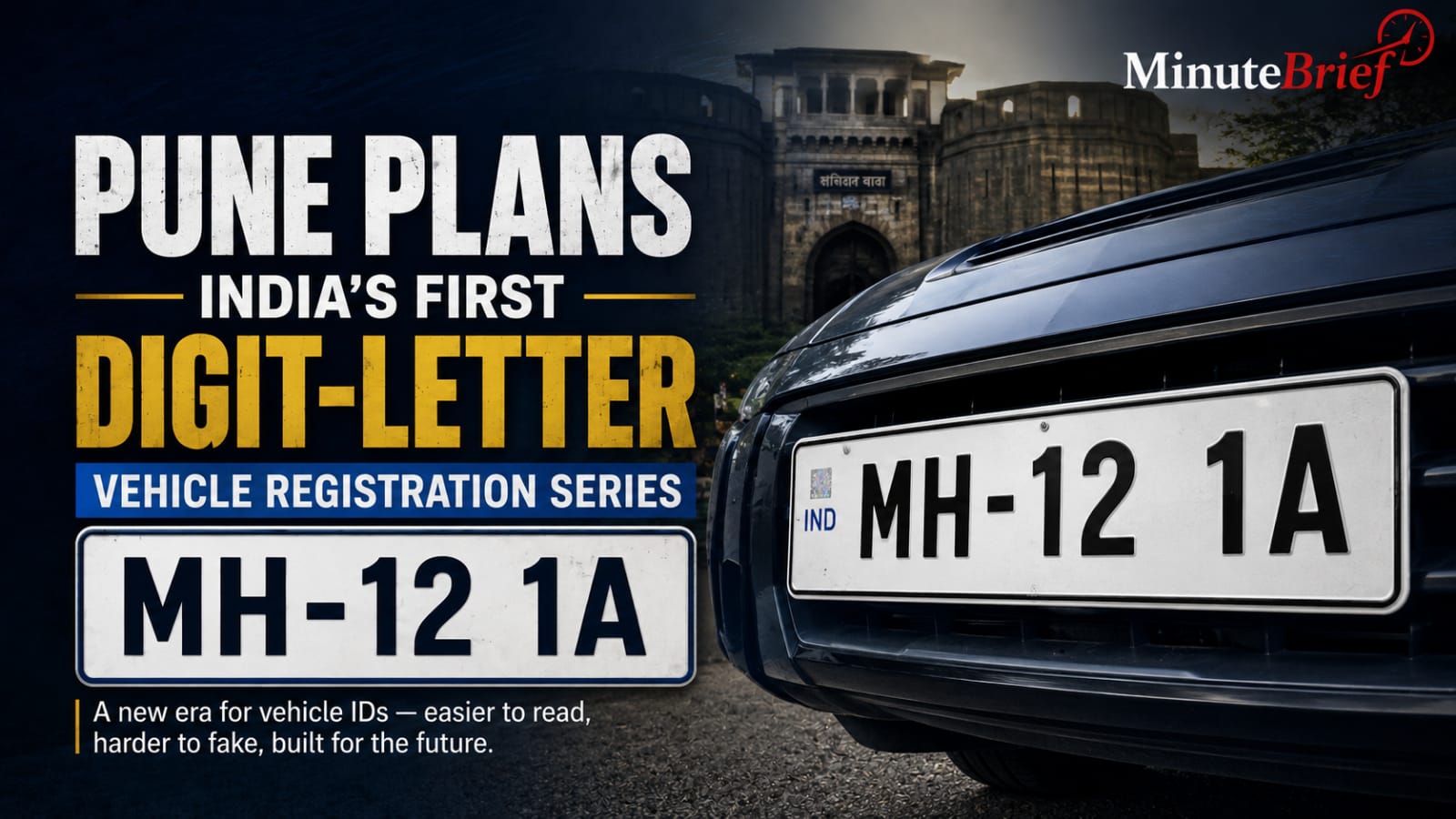Pune Plans India’s First Digit-Letter Vehicle Registration Series MH-12 1A