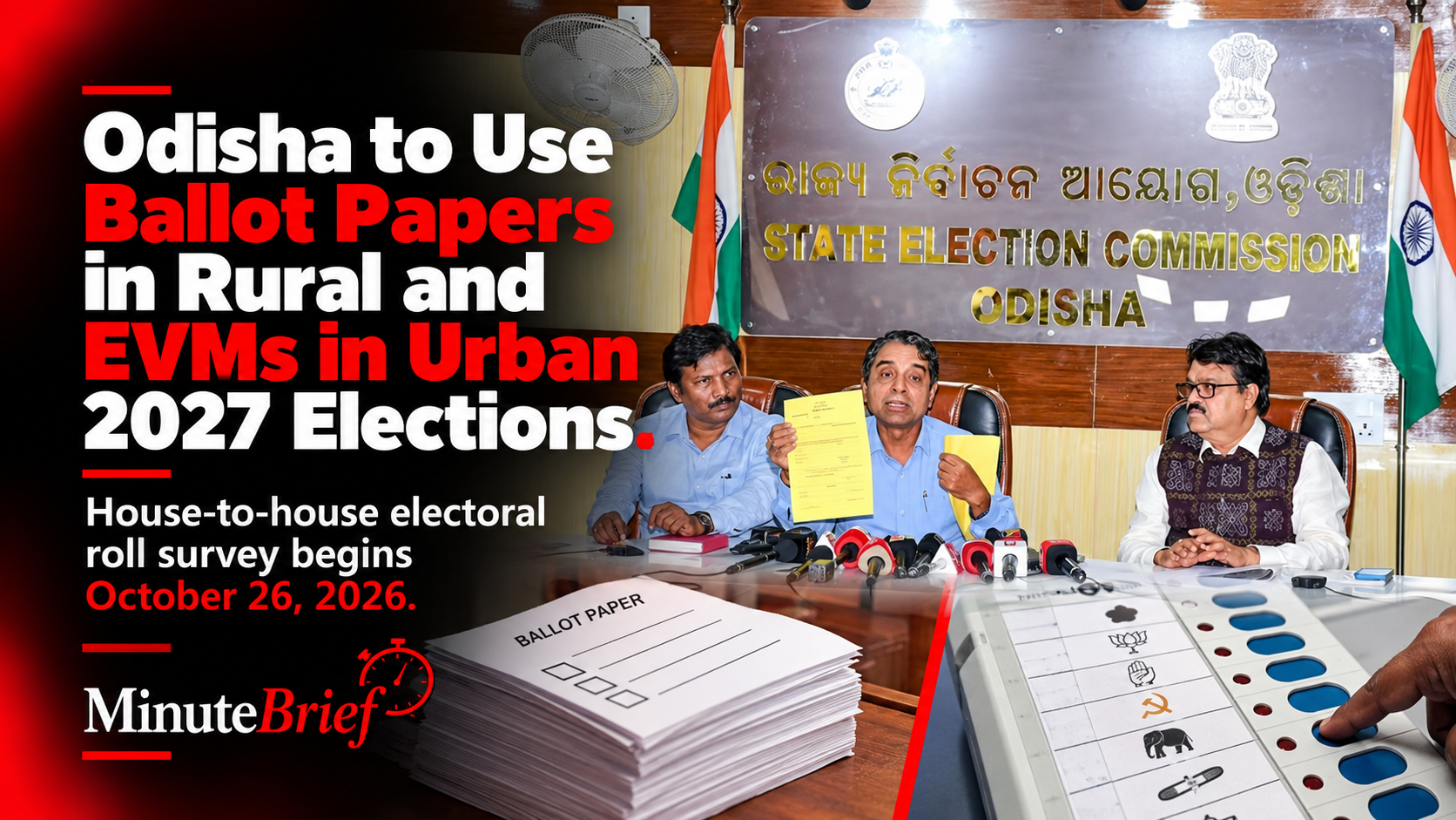 Odisha to Use Ballot Papers in Rural and EVMs in Urban 2027 Elections
