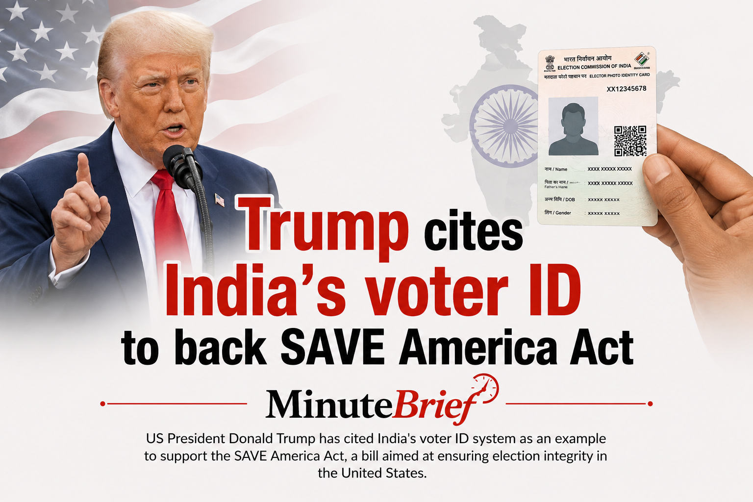 Trump Uses Indian Election Data to Advocate for Stricter U.S. Voting Laws